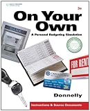 On Your Own: A Personal Budgeting Simulation (Advanced Accounting)