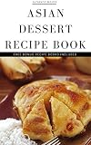 Desserts: Desserts cookbook + 4 FREE RECIPE BOOK (healthy desserts, gluten free desserts, low carb desserts, sugar free desserts, chocolate desserts,  desserts done right)