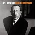 The Essential Igor Stravinsky