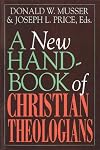 A New Handbook of Christian Theologians