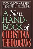 A New Handbook of Christian Theologians