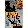 The Further Adventures of Sherlock Holmes: The Man From Hell