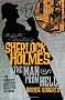 The Further Adventures of Sherlock Holmes : The Man From Hell: 5 (Further Advent/Sherlock Holmes)