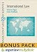 Examples & Explanations: International Law (Print + eBook Bonus Pack) Examples & Explanations: International Law (Print + eBook Bonus Pack)