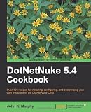 DotNetNuke 5.4 Cookbook
