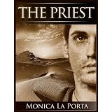 The Priest (The Ginecean Chronicles) ~ Monica La Porta