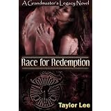 Race for Redemption (The Grandmaster's Legacy) ~ Taylor Lee