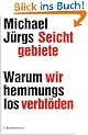 Seichtgebiete: Warum wir hemmungslos verbl�den