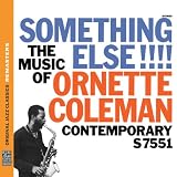 Something Else!!! the Music of Ornette Coleman (OJC Remasters)