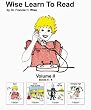 Wise Learn To Read (Volume 2): Books 5-8
