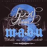 M.a.D.U.3 (Mukke Aus Der Unterschicht)von "Bizzy Montana"