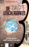 Produkt-Bild: Die unschlagbaren 3 Band 01. Echter Schatz und falsche Schlange