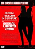 Sex Education Double Feature: Sexual Freedom in Denmark / Sexual Liberty Now!