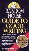 Random House Guide to Good Writing