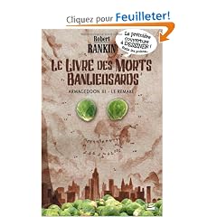 Le Livre des morts banlieusards (Armageddon III -  Le Remake)