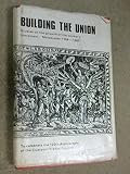 Building the union : studies on the growth of the workers' movement, Merseyside, 1756-1967, to celebrate the 125th anniversary of the Liverpool Trades Council