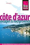 C&ocirc;te d`Azur - Seealpen und Hochprovence - Ines Mache