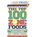 The Top 100 Zone Foods: The Zone Food Science Ranking System