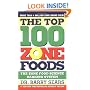 The Top 100 Zone Foods: The Zone Food Science Ranking System
