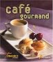 Caf� gourmand