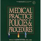 Medical Practice Policies and Procedures