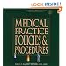 Medical Practice Policies and Procedures