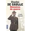 M�moires de guerre : Tome 2, L'unit� 1942-1944