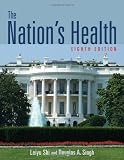 The Nations Health, Eighth Edition (Nations Health (PT of Jb Ser in Health Sci) Nations Healt)