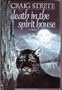 Death in the Spirit House