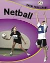 Netball (Know Your Sport)