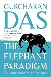 The Elephant Paradigm - India Wrestles with Change