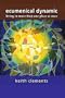Ecumenical Dynamic: Living in More Than One Place at Once