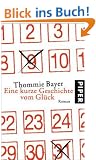 Eine kurze Geschichte vom Gl�ck: Roman
