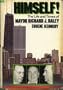 Himself!: The Life and Times of Mayor Richard J. Daley