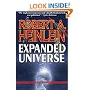 Robert Heinlein's Expanded Universe: Volume One