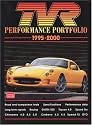 TVR Performance Portfolio 1995-2000 (Brooklands Books Road Test Series)