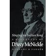 Singing An Indian Song: A Biography Of D'arcy Mcnickle (american Indian Lives)