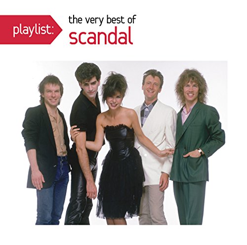 SCANDAL - Playlist: The Very Best Of Scandal - Zortam Music