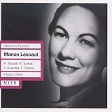 Giacomo Puccini: Manon Lescaut [ New York -- January 17, 1959: Renata Tebaldi, Richard Tucker, Frank Guarrera, Fernando Corena, Charles Anthony, Alessio De Paolis, George Cehanovsky, Helen Vanni, Calvin Marsh, Robert Nagy, Osie Hawkins; Fausto Cleva]