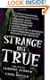 Strange But True: From the Files of FATE Magazine