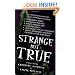 Strange But True: From the Files of FATE Magazine