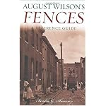 August Wilson's Fences: A Reference Guide (Greenwood Guides to Literature) book cover