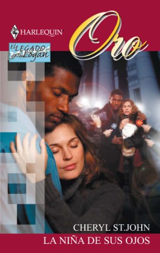 La niña de sus ojos (Los Logan) (Spanish Edition)