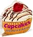Cupcakes: Family Fun in the Kitchen