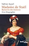 Produkt-Bild: Madame de Sta&euml;l: Kaiserin des Geistes