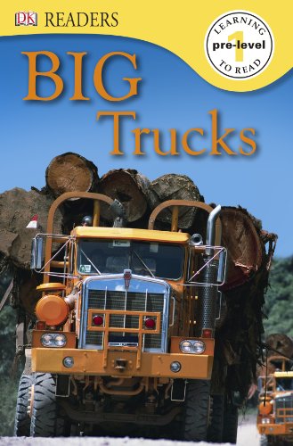 DK Readers L0: Big Trucks