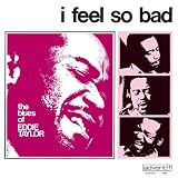 アイ・フィール・ソー・バッド(紙ジャケット仕様)