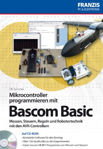 Produkt-Bild: Mikrocontroller programmieren in Bascom Basic (Buch mit CD-ROM)