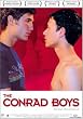 The Conrad Boys  (OmU)