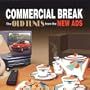 Commercial Break: The Old Tunes from the New Ads